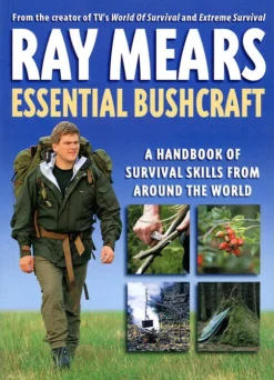 Ray Mears Essential Bushcraft - Signed Copy